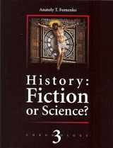 9782913621084-2913621082-History: Fiction or Science? Astronomical methods as applied to chronology. Ptolemy's Almagest. Tycho Brahe. Copernicus. The Egyptian Zodiacs. Chronology III