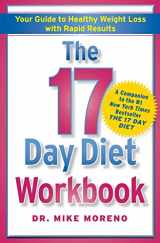 9781451661439-1451661436-The 17 Day Diet Workbook: Your Guide to Healthy Weight Loss with Rapid Results