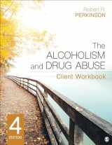 9781544362403-1544362404-The Alcoholism and Drug Abuse Client Workbook