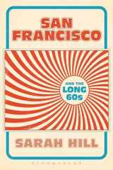 9781628924213-1628924217-San Francisco and the Long 60s