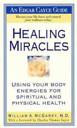 9780312959487-0312959486-Healing Miracles