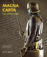 9780712357630-0712357637-Magna Carta: Law, Liberty, Legacy