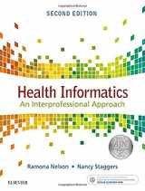 9780323402316-0323402313-Health Informatics: An Interprofessional Approach