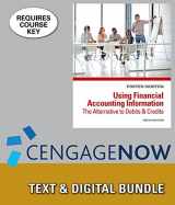 9781305241848-1305241843-Bundle: Using Financial Accounting Information: The Alternative to Debits and Credits, 9th + CengageNOW Access Code
