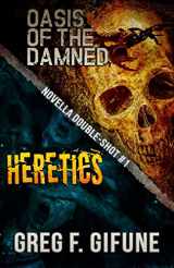 9781948929660-194892966X-Oasis of the Damned & Heretics: A Novella Double-Shot