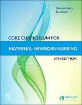 9780323672252-0323672256-Core Curriculum for Maternal-Newborn Nursing
