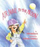 9780823406838-0823406830-Airmail to the Moon