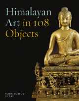 9781785514524-1785514520-Himalayan Art in 108 Objects