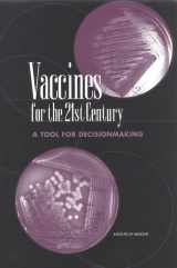 9780309056465-0309056462-Vaccines for the 21st Century: A Tool for Decisionmaking