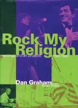 9780262071475-0262071479-Rock My Religion: Writings and Art Projects, 1965-1990
