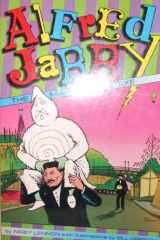 9780867193824-0867193824-Alfred Jarry: The Man With the Axe