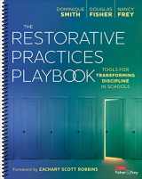 9781071884584-1071884581-The Restorative Practices Playbook: Tools for Transforming Discipline in Schools