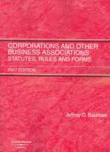 9780314179722-0314179720-Corporations and Other Business Associations: Statutes, Rules, and Forms, 2007 Edition
