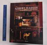 9780847827428-0847827429-Albert Hadley: The Story of America's Preeminent Interior Designer