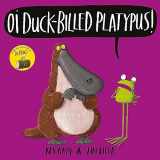 9781444937336-1444937332-Oi Duck-billed Platypus! (Oi Frog and Friends)