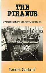 9780801420412-0801420415-The Piraeus: From the Fifth to the First Century B.C.