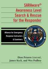 9780989444910-0989444910-Saraware Awareness Level Search & Rescue for the Responder: Awareness Level SAR Training for the Responder