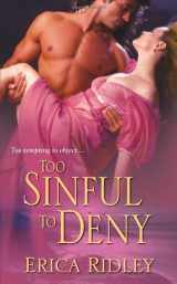 9781420109948-1420109944-Too Sinful To Deny (Scoundrels & Secrets)
