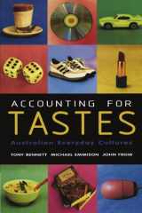 9780521635042-0521635047-Accounting for Tastes: Australian Everyday Cultures