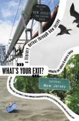 9780977934355-0977934357-What's Your Exit? A Literary Detour Through New Jersey