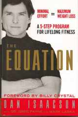 9780312282967-0312282966-The Equation: A 5-Step Program for Lifelong Fitness