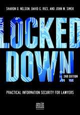 9781634254144-1634254147-Locked Down: Practical Information Security for Lawyers