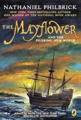 9780142414583-0142414581-The Mayflower and the Pilgrims' New World