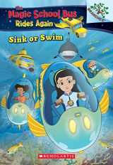 9781338194456-1338194453-Sink or Swim: Exploring Schools of Fish: A Branches Book (The Magic School Bus Rides Again) (1)
