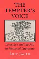 9780801480362-0801480361-The Tempter's Voice: Language and the Fall in Medieval Literature