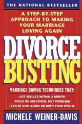 9780671797256-0671797255-Divorce Busting: A Step-by-Step Approach to Making Your Marriage Loving Again