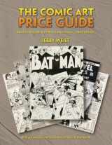 9781599675374-1599675374-The Comic Art Price Guide: Illustrated Guide with Price Range Values, Third Edition [Paperback]