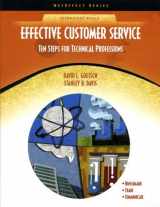 9780130485298-0130485292-Effective Customer Service: Ten Steps for Technical Professions (NetEffect)