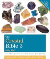 9781599636993-1599636999-The Crystal Bible 3 (The Crystal Bible Series)