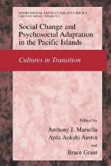 9780387502878-0387502874-Social Change and Psychosocial Adaptation in the Pacific Islands
