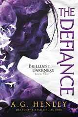 9781502843586-1502843587-The Defiance (Brilliant Darkness)