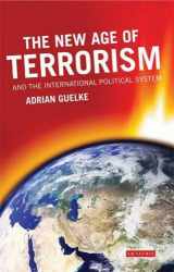 9781845118037-1845118030-The New Age of Terrorism and the International Political System