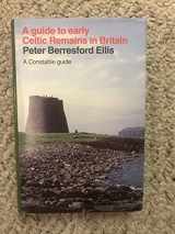 9780094692008-0094692009-A Guide To Early Celtic Remains In Britain