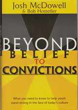 9780842380096-0842380094-Beyond Belief to Convictions (Beyond Belief Campaign)