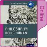 9780198364061-0198364067-IB Philosophy: Being Human: Online Course Book (IB MYP SERIES)