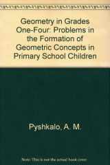 9780936745565-0936745568-Geometry, Grades 1-4: Problems in the Formation of Geometric Concepts in Primary School Children