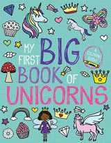 9781499807745-1499807740-My First Big Book of Unicorns (My First Big Book of Coloring)