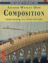 9781635619638-1635619637-Composition: Understanding Line, Notan and Color (Dover Art Instruction)