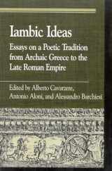 9780742508170-074250817X-Iambic Ideas: Essays on a Poetic Tradition from Archaic Greece to the Late Roman Empire (Greek Studies: Interdisciplinary Approaches)