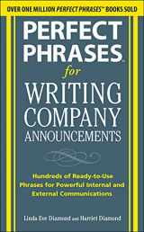 9780071634526-0071634525-Perfect Phrases for Writing Company Announcements: Hundreds of Ready-to-Use Phrases for Powerful Internal and External Communications (Perfect Phrases Series)
