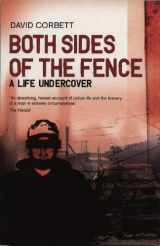 9781840187694-1840187697-Both Sides of the Fence: A Life Undercover