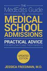 9780983129172-0983129177-The MedEdits Guide to Medical School Admissions, Third Edition