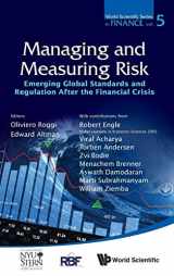 9789814417495-9814417491-Managing And Measuring Of Risk: Emerging Global Standards And Regulations After The Financial Crisis (World Scientific Series in Finance, 5)