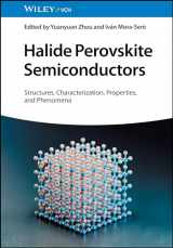 9783527348091-3527348093-Halide Perovskite Semiconductors: Structures, Characterization, Properties, and Phenomena
