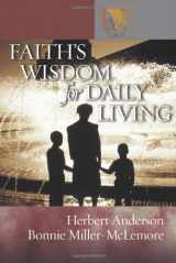 9780806653662-0806653663-Faith's Wisdom for Daily Living (Lutheran Voices)