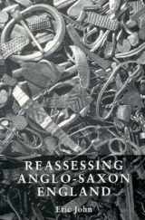 9780719048678-0719048672-Reassessing Anglo-Saxon England